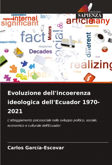 Evoluzione dell'incoerenza ideologica dell'Ecuador 1970-2021 - Carlos García-Escovar