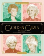 Cover-Bild zum Titel 'Golden Girls Forever' von 'Jim Colucci'