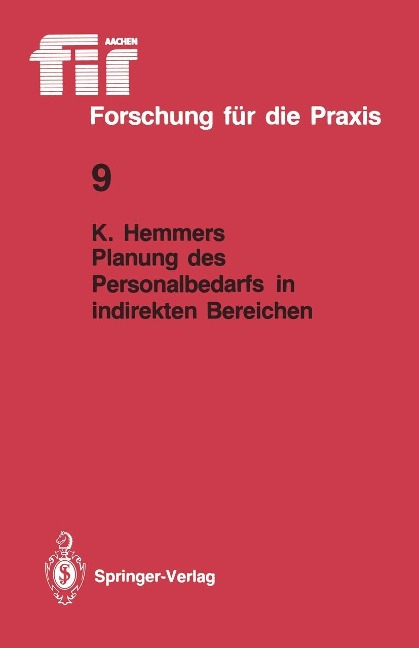 Planung des Personalbedarfs in indirekten Bereichen - Karlheinz Hemmers