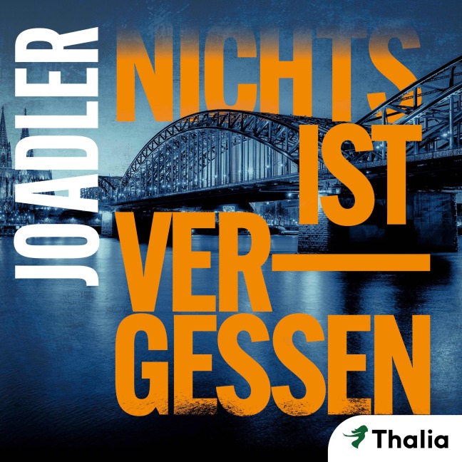 Nichts ist vergessen - Jo Adler