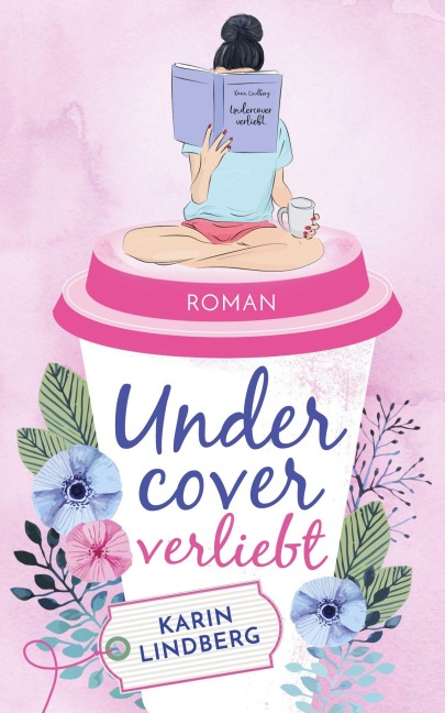Undercover verliebt - Karin Lindberg