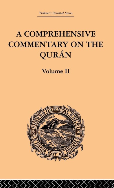 A Comprehensive Commentary on the Quran - E. M. Wherry