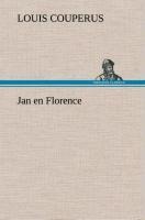 Jan en Florence - Louis Couperus
