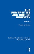 Cover-Bild zum Titel 'The Universities and British Industry' von 'Michael Sanderson'
