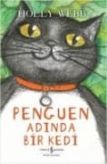 Penguen Adinda Bir Kedi - Holly Webb