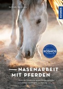 Cover-Bild zum Titel 'Nasenarbeit mit Pferden' von 'Rachael Draaisma'