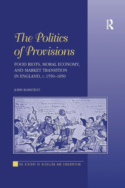 The Politics of Provisions - John Bohstedt