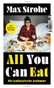 Cover-Bild zum Titel 'All You Can Eat' von 'Max Strohe'