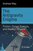 Cover-Bild zum Titel 'The Antigravity Enigma' von 'Andrew May'