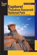 Cover-Bild zum Titel 'Explore! Theodore Roosevelt National Park' von 'Levi Novey'