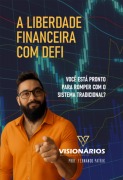 Cover-Bild zum Titel 'A Liberdade Financeira Com Defi' von 'Fernando Patrik'
