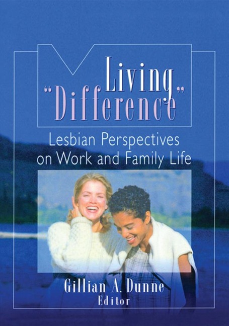 Living "Difference" - Gillian A Dunne