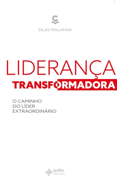 Liderança Transformadora - Silas Malafaia