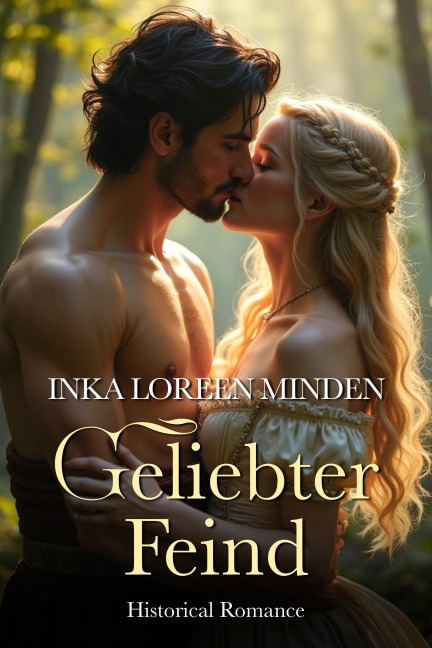 Geliebter Feind - Inka Loreen Minden