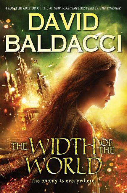 The Width of the World (Vega Jane, Book 3) - David Baldacci