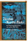 Cover-Bild zum Titel 'Zürcher «Needle-Park»' von 'Peter Grob'