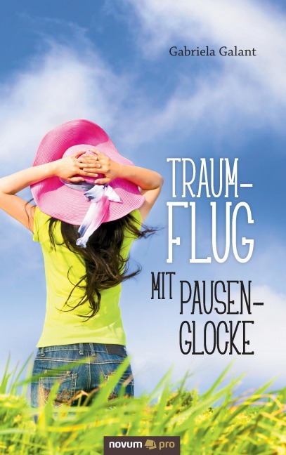 Traumflug mit Pausenglocke - Gabriela Galant