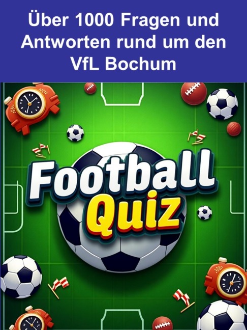 Football-Quiz - VfL Bochum - Toni Krechel
