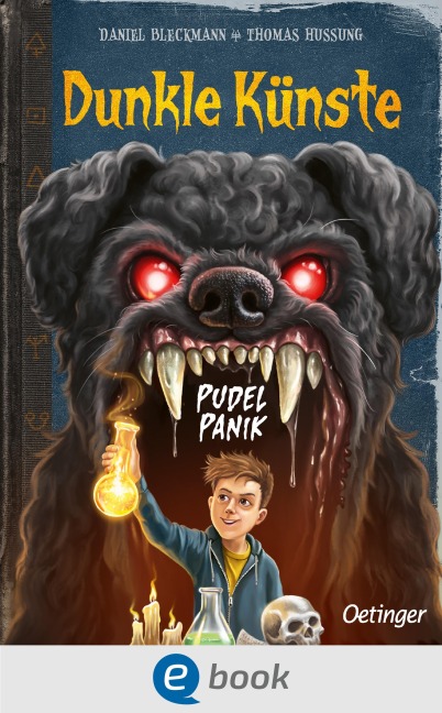 Dunkle Künste 1. Pudel-Panik - Daniel Bleckmann