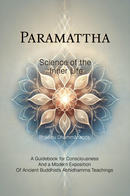 Paramattha - Science of the Inner Life - Bhikkhu Dhammananda