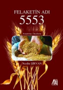 Cover-Bild zum Titel 'Felaketin Adi 5553' von 'Nezihe Sirvan'