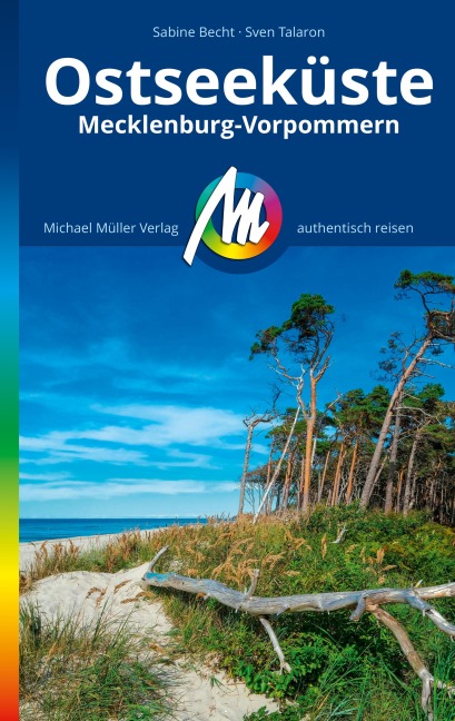 MICHAEL MÜLLER REISEFÜHRER Ostseeküste Mecklenburg-Vorpommern - Sabine Becht, Sven Talaron
