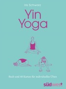 Cover-Bild zum Titel 'Yin Yoga' von 'Iris Schwarz'
