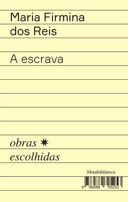 A escrava - Maria Firmina Dos Reis