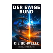 Cover-Bild zum Titel 'Der Ewige Bund Band 2' von 'Hermann Weinhauer'