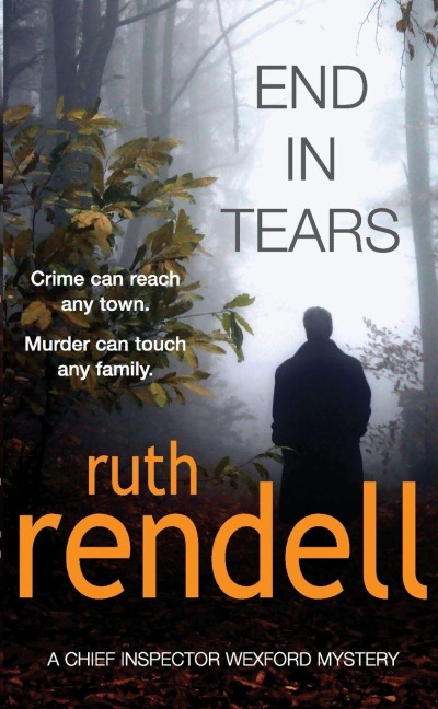 End In Tears - Ruth Rendell
