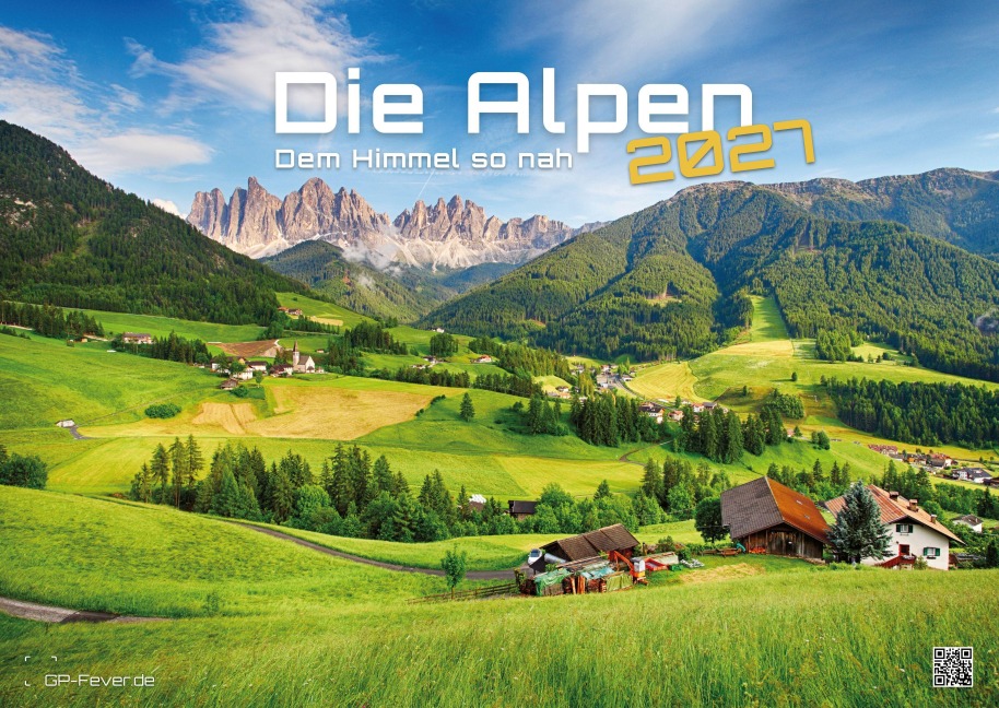 Die Alpen - dem Himmel so nah - 2027 - Kalender DIN A2 - 