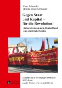 Cover-Bild zum Titel 'Gegen Staat und Kapital - für die Revolution!' von 'Monika Deutz-Schroeder, Klaus Schroeder'