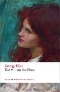 Cover-Bild zum Titel 'The Mill on the Floss' von 'George Eliot, Gordon S Haight, Juliette Atkinson'
