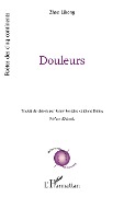 Cover-Bild zum Titel 'Douleurs' von 'Zhao'
