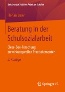 Cover-Bild zum Titel 'Beratung in der Schulsozialarbeit' von 'Florian Baier'