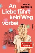 An Liebe führt kein Weg vorbei - Anne Sanders