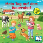 Cover-Bild zum Titel 'Mein Tag auf dem Bauernhof - Pappbilderbuch mit 6 integrierten Sounds - Soundbuch für Kinder ab 18 Monaten' von ''
