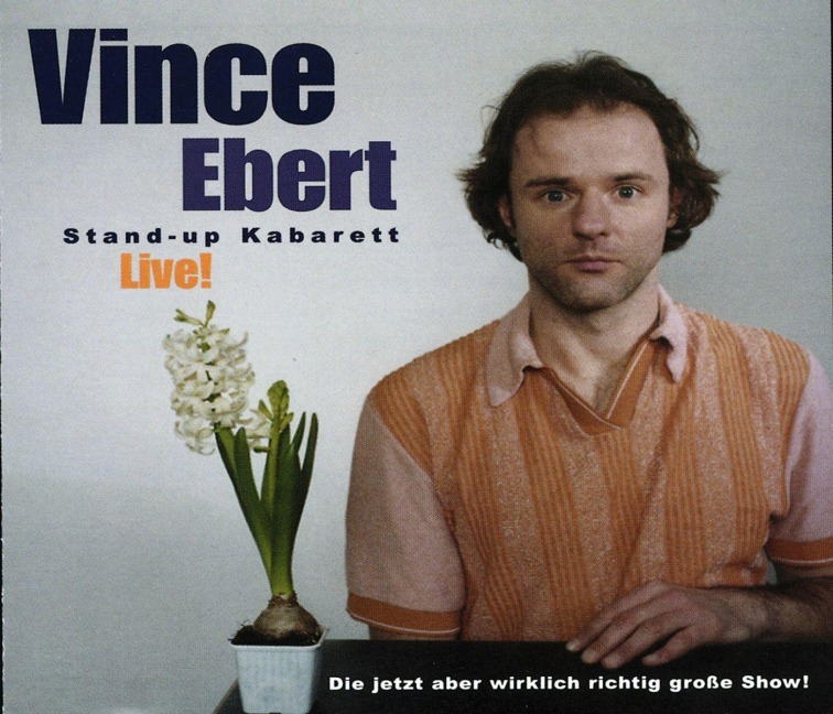 Vince Ebert: Die jetzt aber wirklich große Show! - Vince Ebert