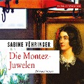 Cover-Bild zum Titel 'Die Montez-Juwelen' von 'Sabine Vöhringer'