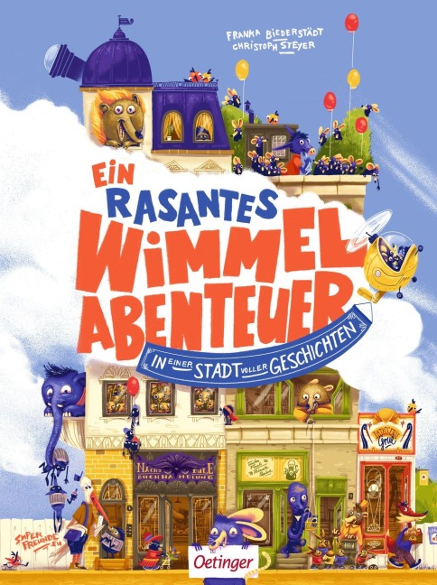 Ein rasantes Wimmel-Abenteuer in einer Stadt voller Geschichten - Franka Biederstädt, Christoph Steyer