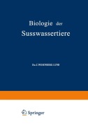 Cover-Bild zum Titel 'Biologie der Süsswassertiere' von 'O. Storch, C. Wesenberg-Lund'