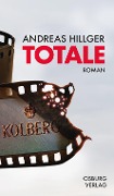 Totale - Andreas Hillger