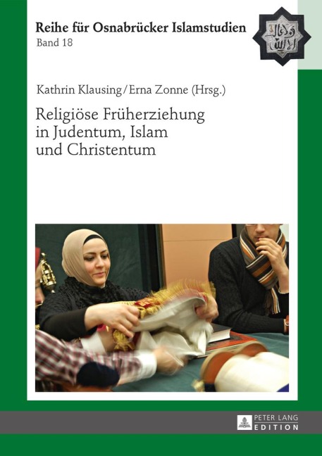 Religiöse Früherziehung in Judentum, Islam und Christentum - 