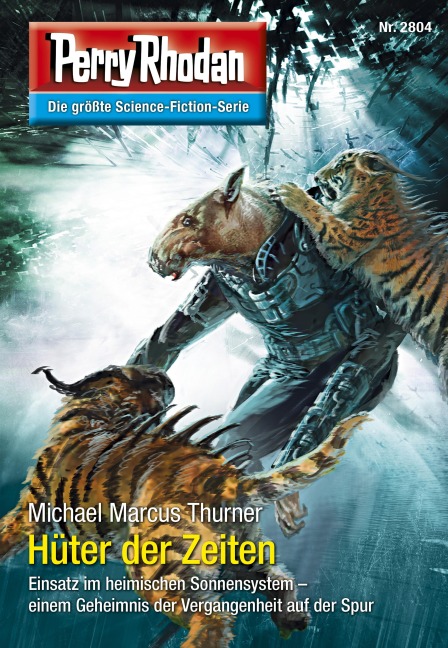 Perry Rhodan 2804: Hüter der Zeiten - Michael Marcus Thurner