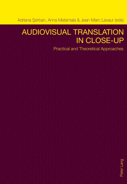 Audiovisual Translation in Close-Up - 