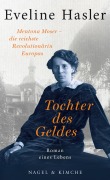 Cover-Bild zum Titel 'Tochter des Geldes' von 'Eveline Hasler'
