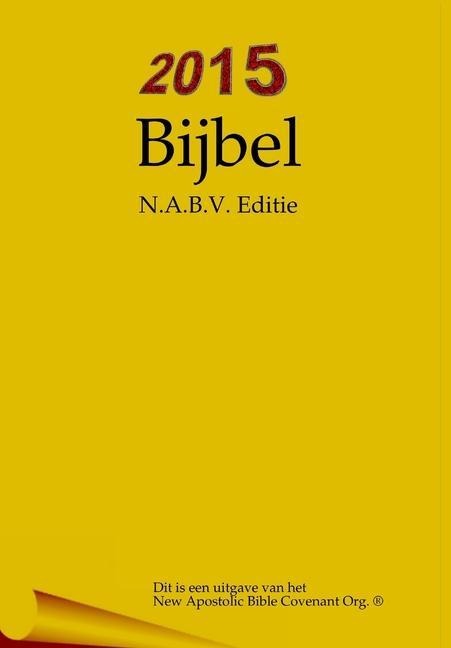 2015 Bijbel - Apostel Arne