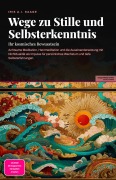 Cover-Bild zum Titel 'Wege zu Stille und Selbsterkenntnis' von 'Iris A. I. Saage'