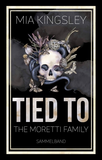 Tied To The Moretti Family - Mia Kingsley