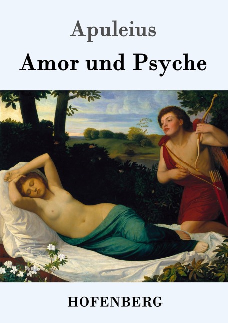 Amor und Psyche - Apuleius